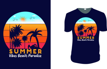 Summer Vibes Beach Paradise. Summer Vector graphic for t shirt. Vector graphic, typographic poster or t-shirt. typography, print, vector illustration. 