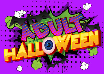 Obraz premium Adult Halloween. Comic book word text on abstract comics background.
