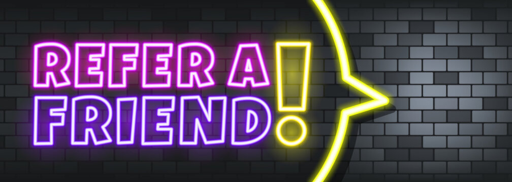 Refer a friend neon text on the stone background. Refer a friend. For business, marketing and advertising. Vector on isolated background. EPS 10