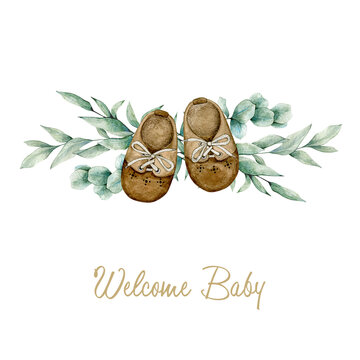 Watercolor illustration card welcome baby with eucalyptus bouquet and vintage shoes. Isolated on white background. Hand drawn clipart. Perfect for card, postcard, tags, invitation, printing, wrapping.