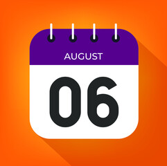 August day 6. Number six on a white paper with purple color border on a orange background 