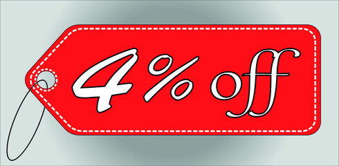 4 percent off red tag. 4 percent discount tag for offers and promotions