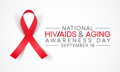 HIV AIDS and aging awareness day is observed every year in September, This day brings attention to the growing number of people living long and full lives with HIV and to their health and social needs