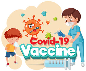 Doctor and kid patient cartoon character with Covid-19 vaccine font