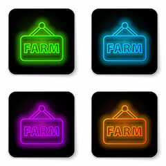 Glowing neon line Signboard with text Farm icon isolated on white background. Black square button. Vector