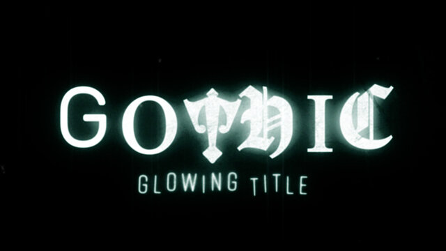 Gothic Glowing Title