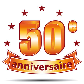 4 Best Anniversaire 50 Ans Images Stock Photos Vectors Adobe Stock 4 Best Anniversaire 50 Ans Images Stock Photos Vectors Adobe Stock