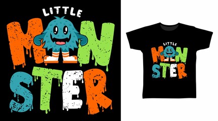 Monster typography illustration t-shirt design vector concept.