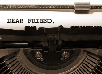 Text Dear Friend written with the vintage typewriter