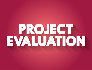 Project evaluation text quote, business concept background
