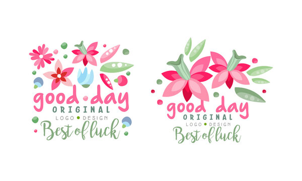 Good Day Logo Design Set, Best of Luck Hand Drawn Bright Labels Vector Illustration