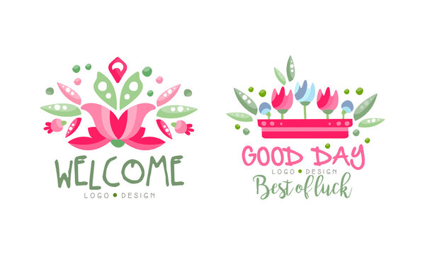 Welcome Logo Design Set, Good Day, Best of Luck Hand Drawn Labels Vector Illustration