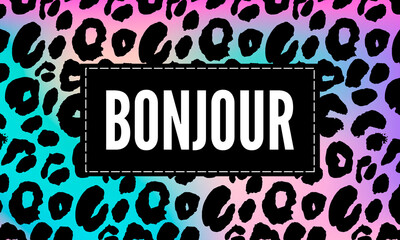 Decorative BONJOUR HELLO slogan Text with Leopard Skin Background © 1emonkey