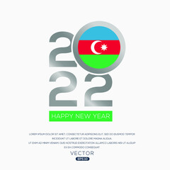 Fototapeta premium Creative Azerbaijan Flag Design with 2022 Year, Happy new Year.