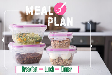 Containers with healthy food on table in kitchen. Concept of meal plan