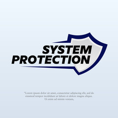 Vector illustration of a shield with the word system protection. Suitable for design elements from protection guarantees, security company logos, and guarantees of the best quality of an item.
