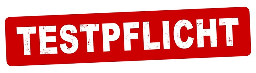Fototapeta premium nlsb1553 NewLongStampBanner nlsb - german label / banner - deutsch: Testpflicht . (Test) - new-version xxl g10639