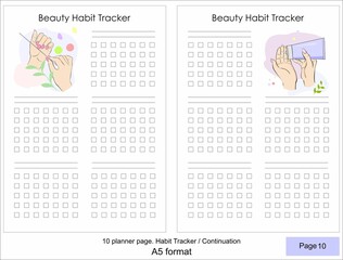 Tracking habits. Cosmetic habits tracking template for planner.
Vector illustration of female hands with a nail file and cream. 10 page
