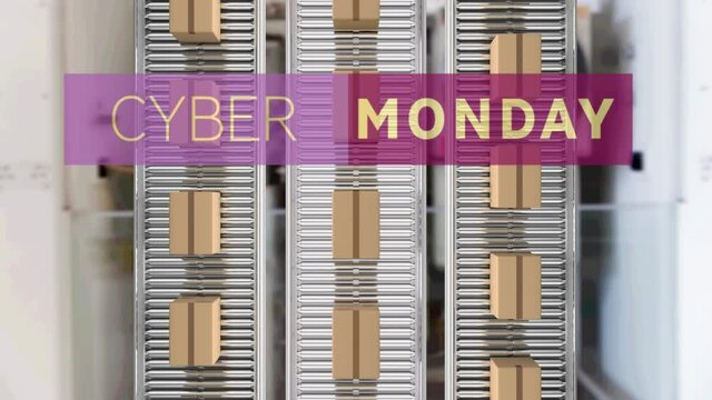 Cyber monday text banner over multiple delivery boxes on conveyer belt against factory