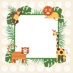 Cute baby frame with african animals and tropical leaves in bright color with space for text. Vector illustration in flat style.