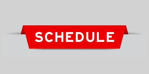 Red color inserted label with word schedule on gray background