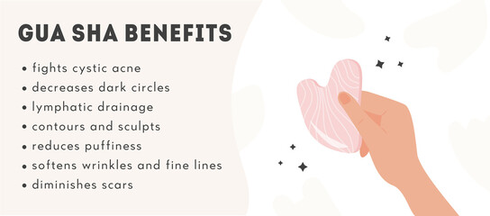 Gua Sha facial massage benefits infographic poster. Scraping massage tool in hand. Female holding natural pink quartz stone scraper. Face lifting. Trendy beauty treatment . Vector flat web banner.