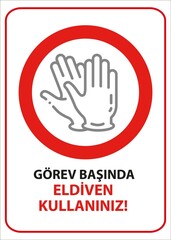 wear gloves, warning sign, latex gloves