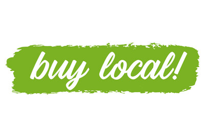 Hand sketched BUY LOCAL quote as ad, web banner. Lettering for banner, header, advertisement, announcement.