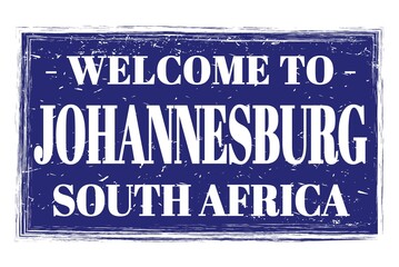 WELCOME TO JOHANNESBURG - SOUTH AFRICA, words written on blue stamp