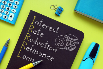 Interest Rate Reduction Refinance Loan RRRL is shown on the photo using the text