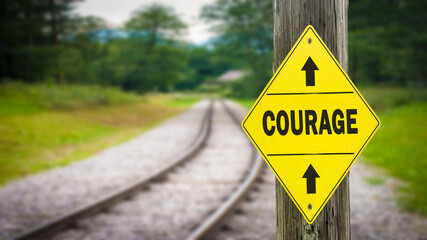 Street Sign to Courage