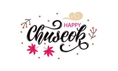Happy Chuseok handwritten text (Korean Harvest Festival, thanksgiving day). Isolated on white background. Modern brush calligraphy. Hand lettering, vector illustration of maple leaf, persimmon, cloud