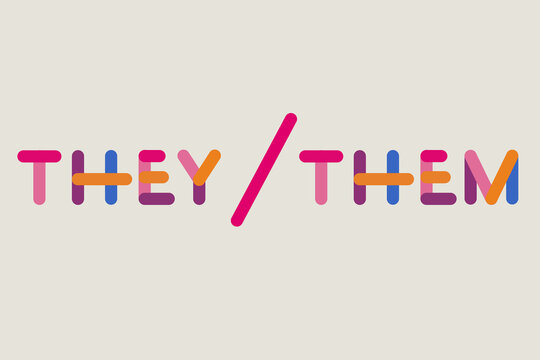Lettering They, them. Pronouns, gender identity. Colorful letters, lettering, typography. Flat design