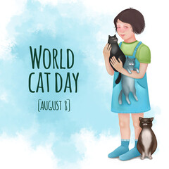 Postcard world day of cats. Cute character of a girl with cats on a watercolor petna. Little girl smiles and hugs cats. Hand-drawn digital illustration.