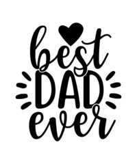 Dad svg, father svg, Fathers day svg, daddy svg, best dad ever svg, best dad svg,Dad Svg, Father Svg, Dad life Svg, Dad Bundle svg, Father&rsquo;s Day Svg,Dad svg, fathers day svg, father&rsquo;s day svg, daddy s