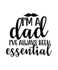 Dad svg, father svg, Fathers day svg, daddy svg, best dad ever svg, best dad svg,Dad Svg, Father Svg, Dad life Svg, Dad Bundle svg, Father’s Day Svg,Dad svg, fathers day svg, father’s day svg, daddy s