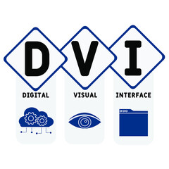 DVI - Digital Visual Interface acronym. business concept background.  vector illustration concept with keywords and icons. lettering illustration with icons for web banner, flyer, landing 