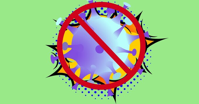 Composition Of Covid 19 Virus Cell With Prohibition Sign Over Green Background