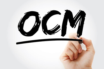 OCM - Organizational Change Management acronym with marker, business concept background