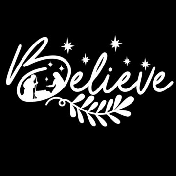 believe on black background inspirational quotes,lettering design