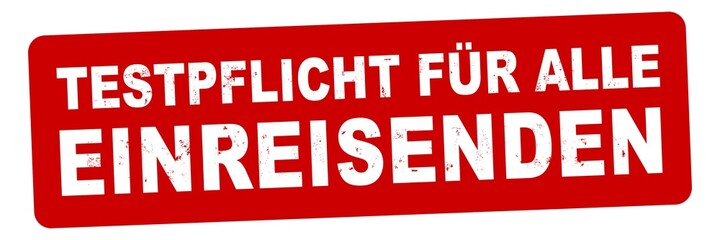 nlsb1567 NewLongStampBanner nlsb - german label / banner - deutsch: Testpflicht für alle Einreisenden (Testpflicht Reiserückkehrer) - new-version xxl g10643