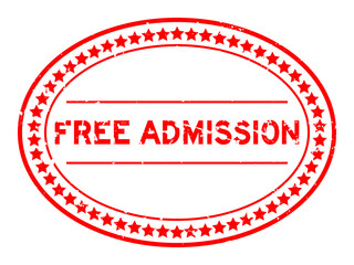 Grunge red free admission word oval rubber seal stamp on white background