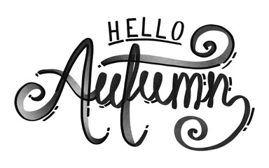 Handwriting watercolor lettering hello autumn black ink. Use for poster, print, card, postcard, template, design, pattern, shop, store, marketing, textile, advertising