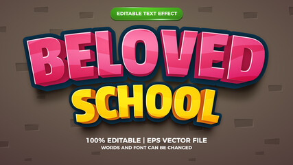 Editable text effect - beloved school cartoon style 3d template