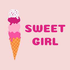 Sweet girl poster with ice cream. Pink. Vector