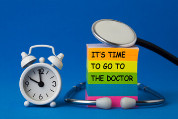 It’s Time to Go to the Doctor