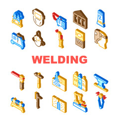 Welding Engineering Collection Icons Set Vector. Welding Torch And Electric Station Equipment, Protective Glove And Facial Mask, Hammer And Electrodes Isometric Sign Color Illustrations