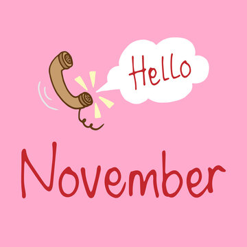 hello november-hand drawn lettering with vintage phone illustration on pink background. autumn celebration. hand drawn vector. doodle art for wallpaper, poster, banner, greeting, postcard, sticker. 