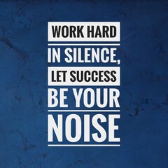 Fototapeta premium Best Inspirational and motivational quotes and saying about life, wisdom, positive, uplifting, empowering, success, motivation, and inspiration written on blue background.