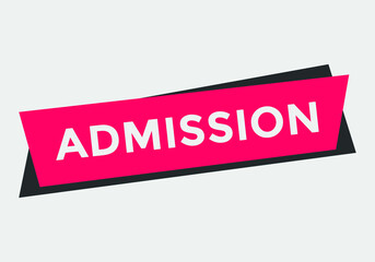 admission text button. web button. sign icon label